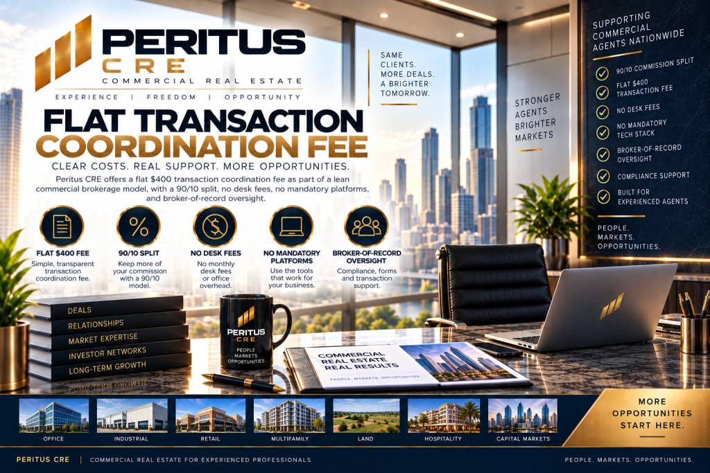 Flat Transaction Coordination Fee for CRE Deals Flat Transaction Coordination Fee for CRE Deals
